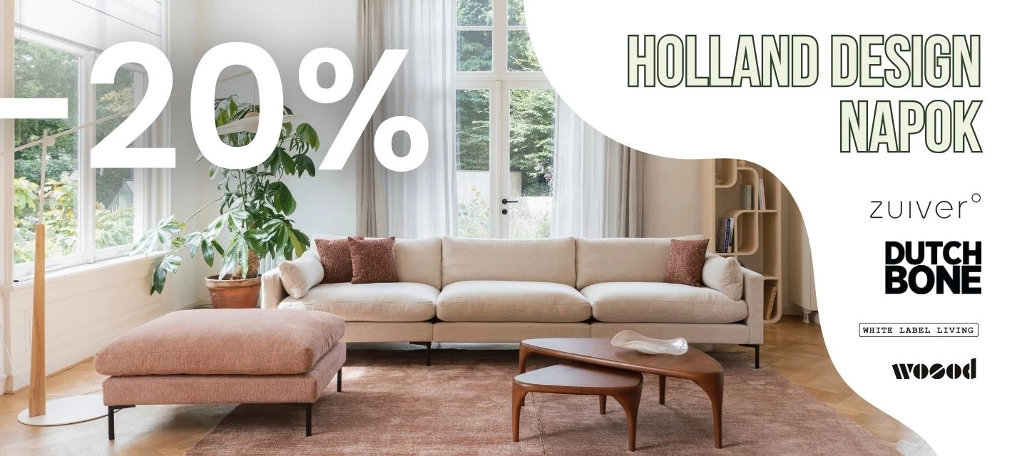 Holland Design Napok - 20% kedvezmény